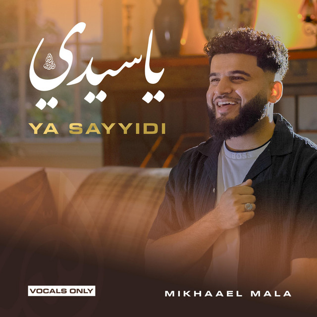 Ya Sayyidi (Vocals Only)