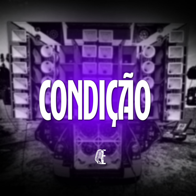 CONDIÇÃO