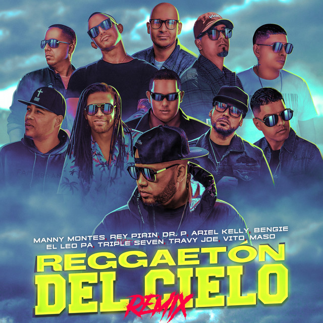 Reggaeton Del Cielo (Remix)