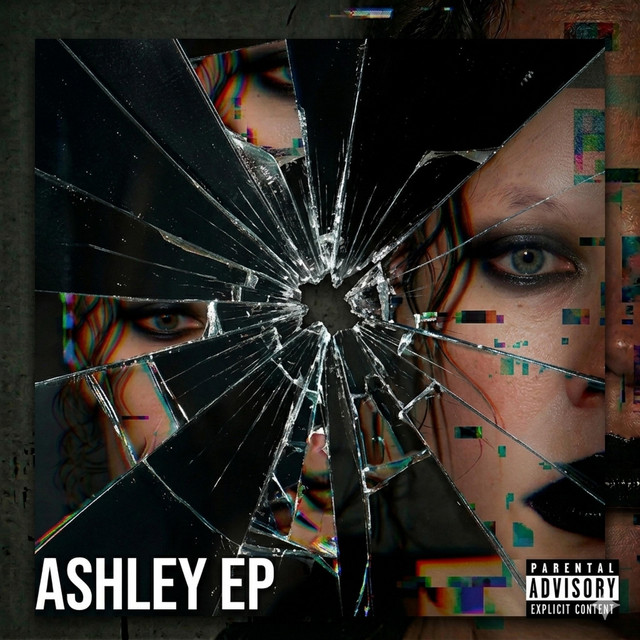 ASHLEY EP - EP by ASHLEY | Spotify