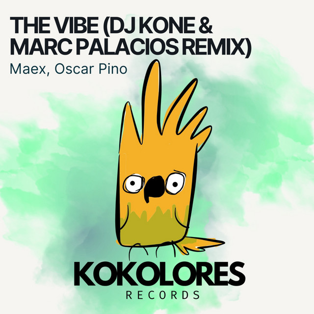 The Vibe - DJ Kone & Marc Palacios Extended Remix album art