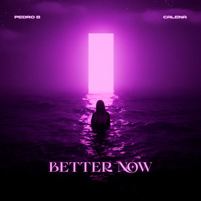 Better Now