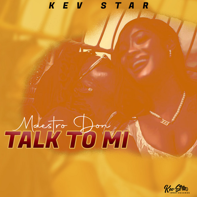 Maestro Don - Talk to Mi