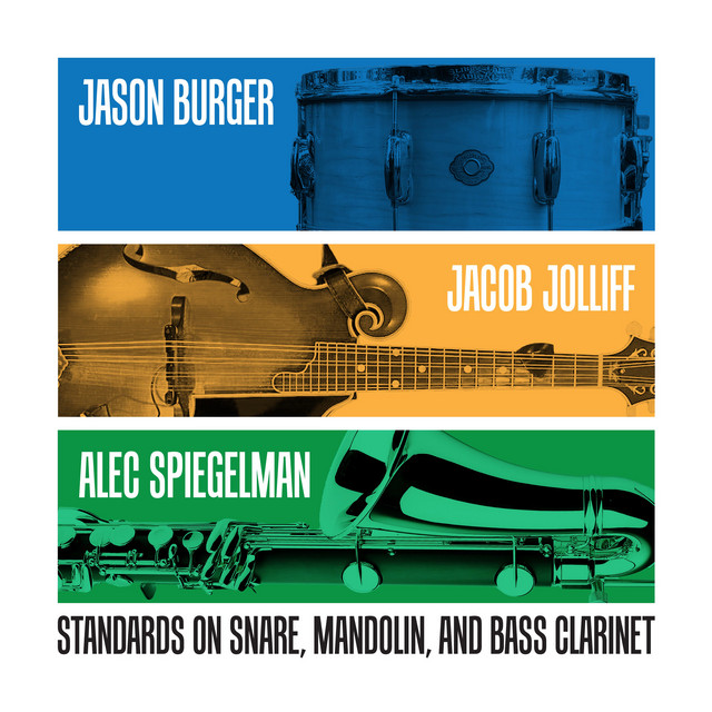 Standards on Snare, Mandolin, and Bass Clarinet cover