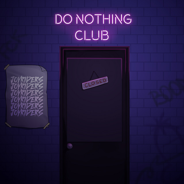 Обкладинка: do nothing club — Joyriders