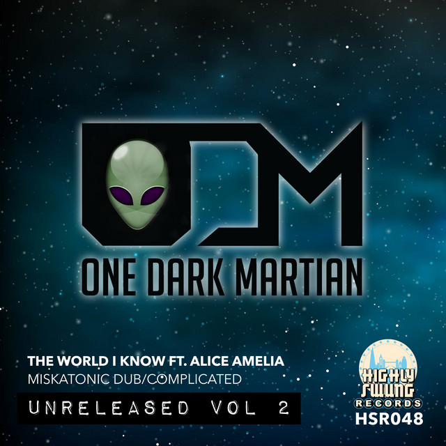 Unreleased Vol 2 Single By One Dark Martian Spotify