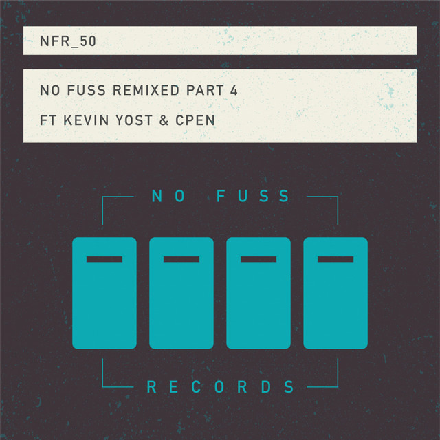 No Fuss Remixed, Pt. 4