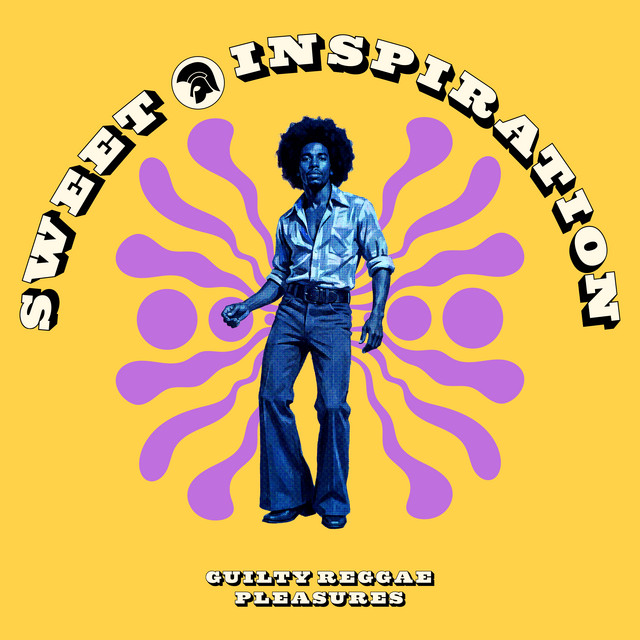 Sweet Inspiration - Guilty Reggae Pleasures cover