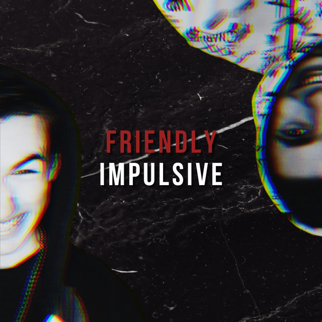 Обкладинка: Friendly Impulsive — Bozhevoliy