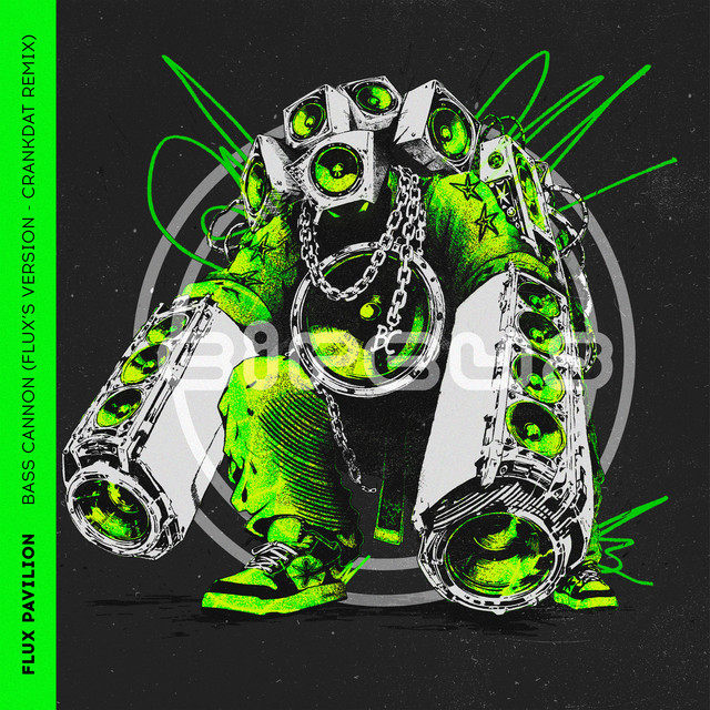 Bass Cannon  - Crankdat Remix