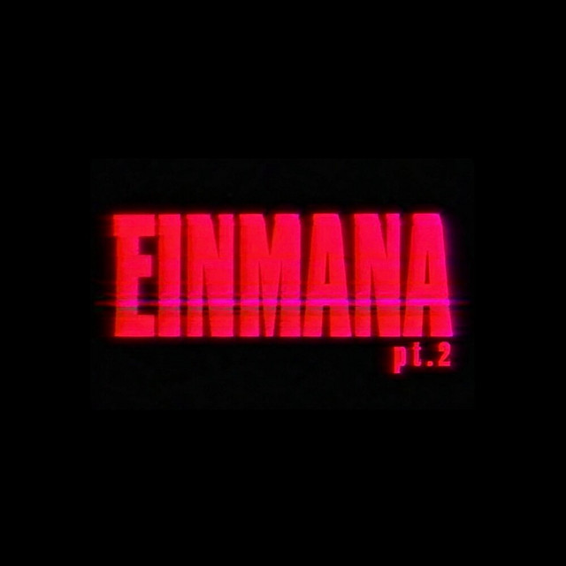 Einmana, Pt. 2 album image
