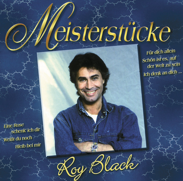 Roy Black Du Kannst Nicht Alles Haben