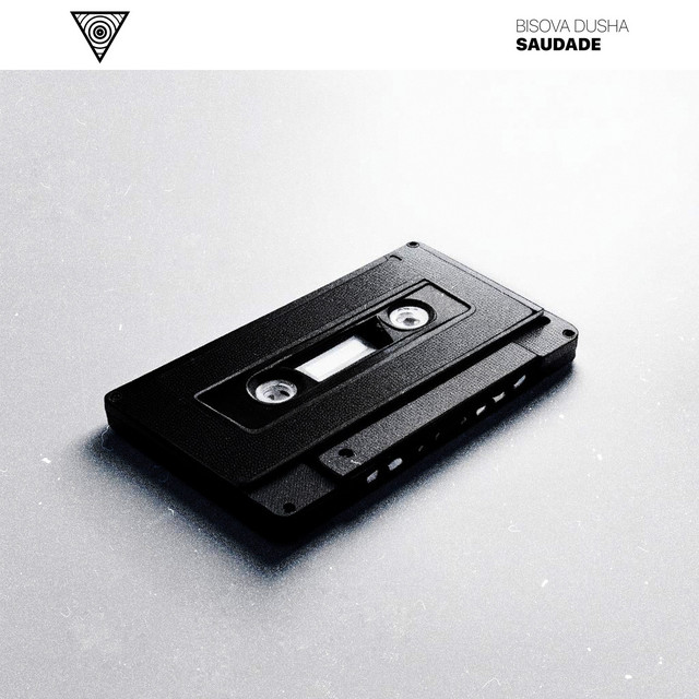 Обкладинка: Saudade — BISOVA DUSHA