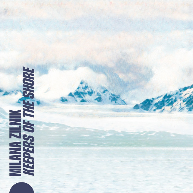 Обкладинка: Keepers of the Shore — Milana Zilnik