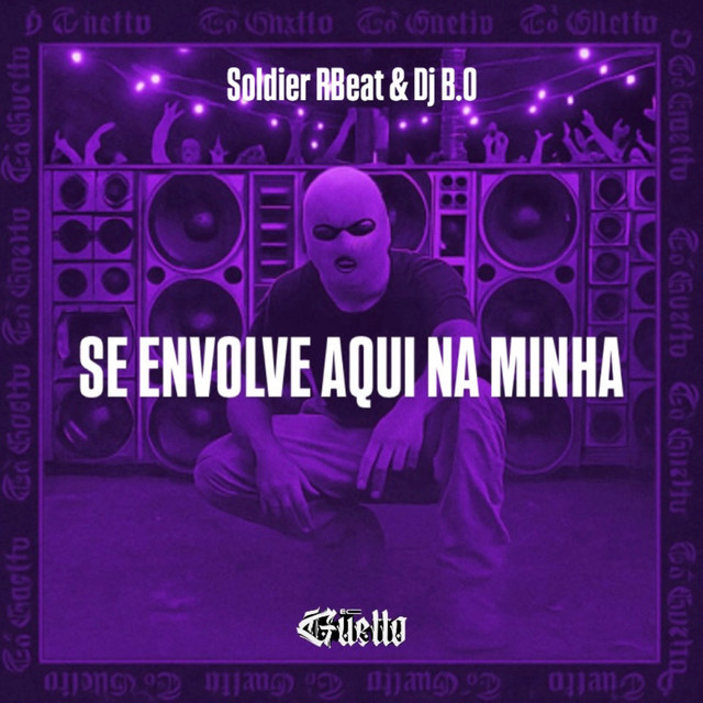 Ce Envolve Aqui na Minha