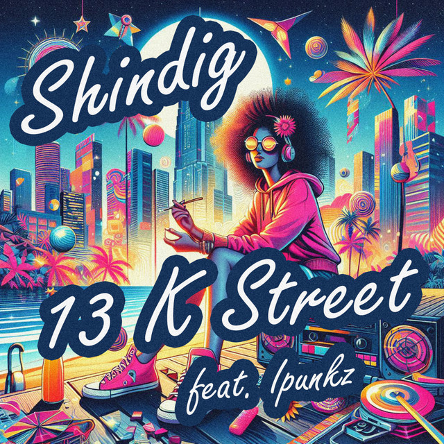 Обкладинка 13 K Street — Shindig