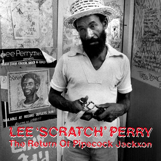 洋楽 Lee Scratch Perry The Return Of Pipecock The Return Of Pipecock Jackxon - Album by Lee 