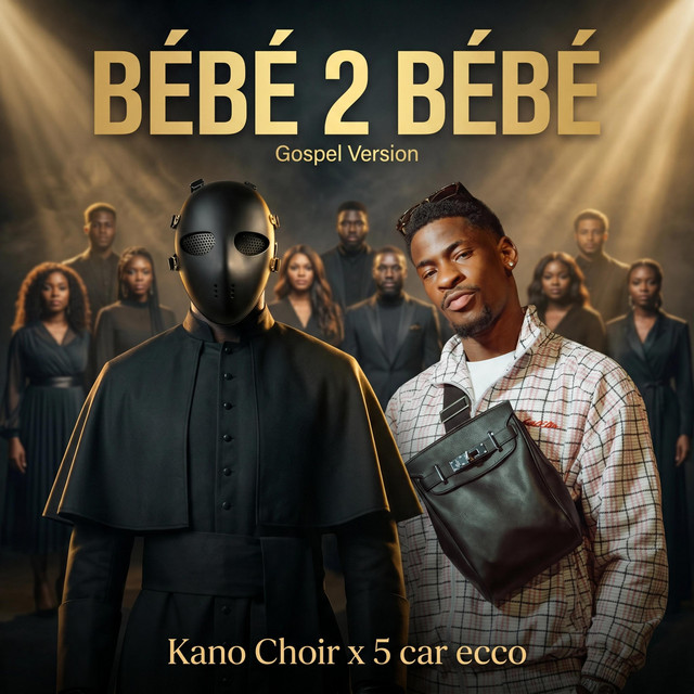 BÉBÉ 2 BÉBÉ (Gospel)