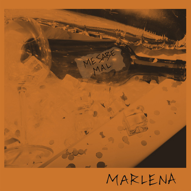 Me Sabe Mal by MARLENA