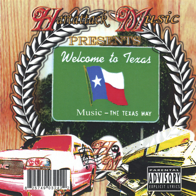 Welcome To Texas - Album by Hartattack Music Presents: | Spotify