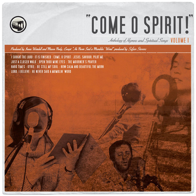 Come O Spirit! Anthology Of Hymns And Spiritual Songs Volume 1 cover art