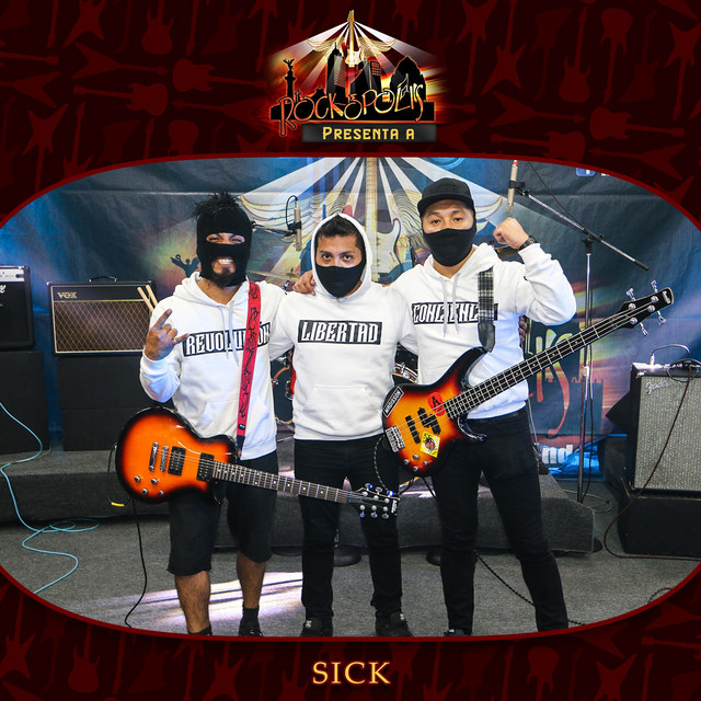 Rockopolis Presenta a Sick cover art