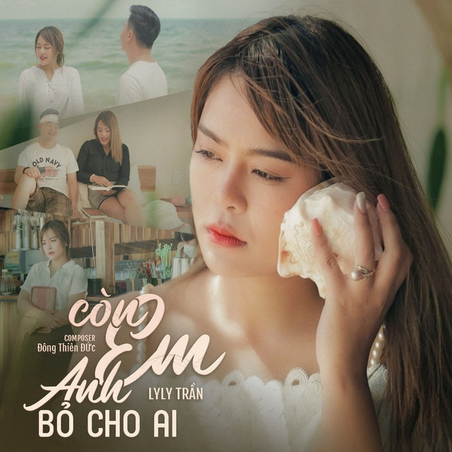 Còn Em Anh Bỏ Cho Ai (AM Remix)