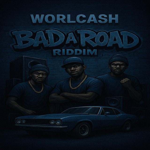 Bad a Road Riddim
