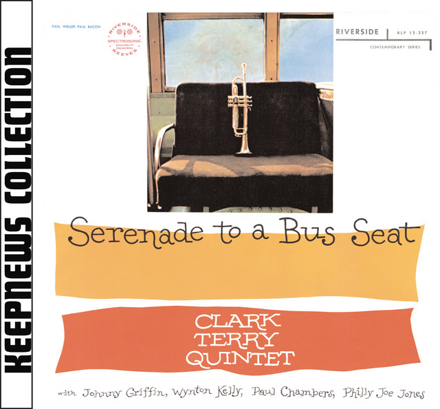 Serenade To A Bus Seat [Keepnews Collection] cover art