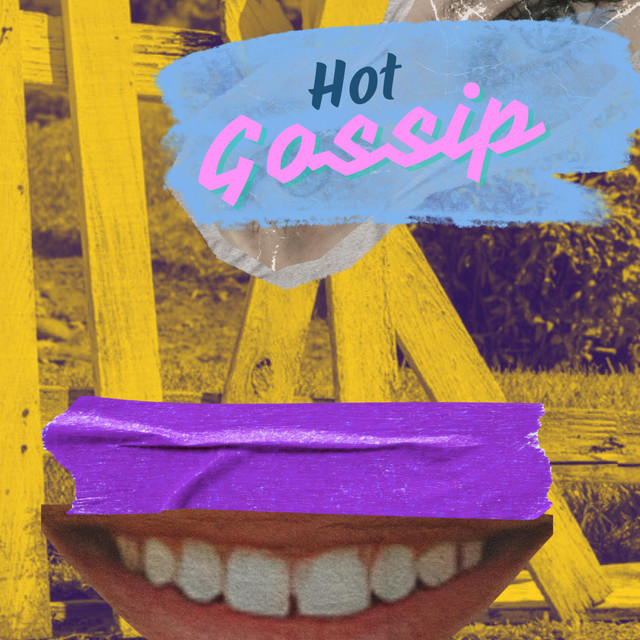 Hot Gossip