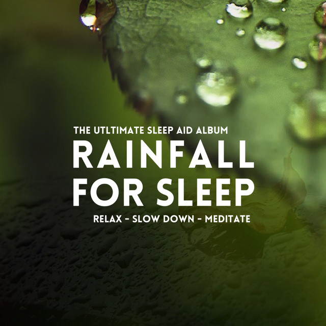 Rainfall For Sleep (Sleep Aid) cover art