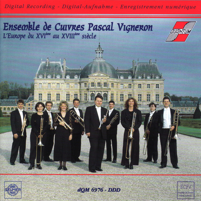 Ensemble de Cuivres Pascal Vigneron - L'Europe du XVIe au XVIIIe siecle cover art