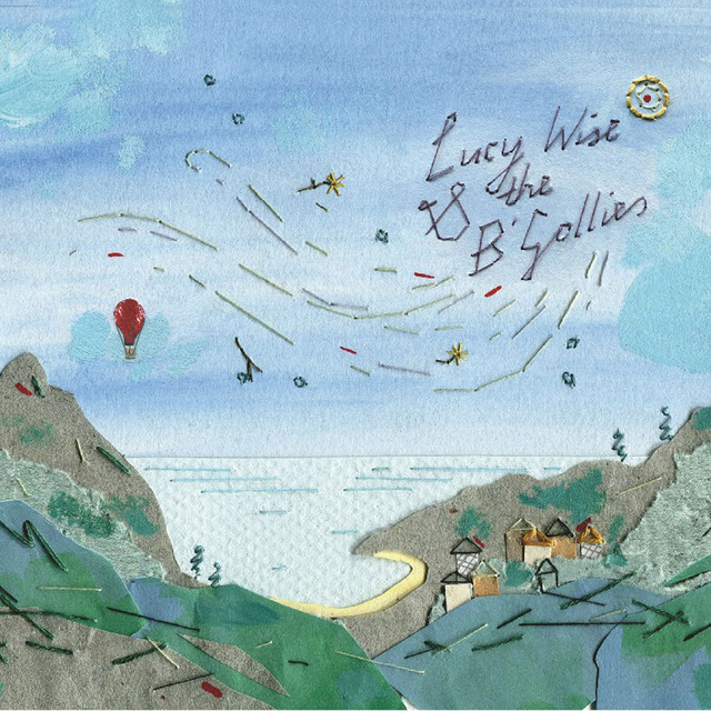 Lucy Wise & the B'Gollies cover