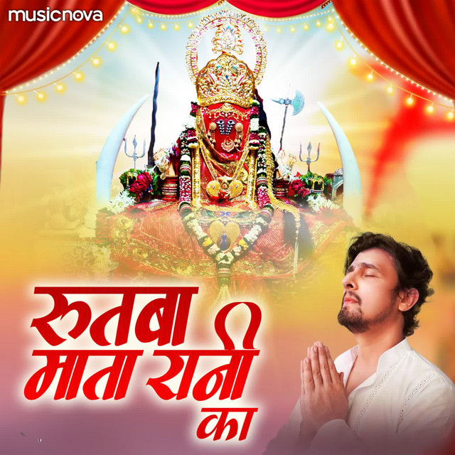 Rutba Mata Rani Ka - Single by Sonu Nigam | Spotify