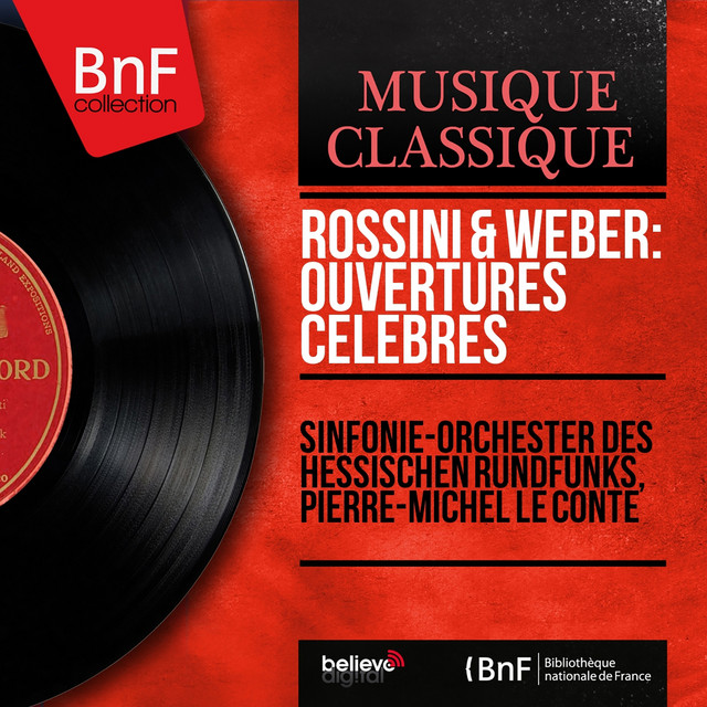 Rossini & Weber: Ouvertures célèbres (Mono Version) cover art