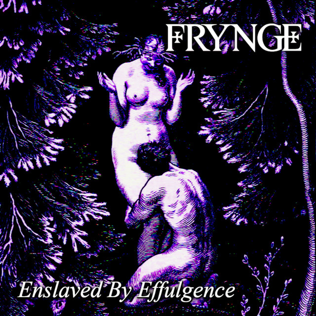 Enslaved By Effulgence cover art