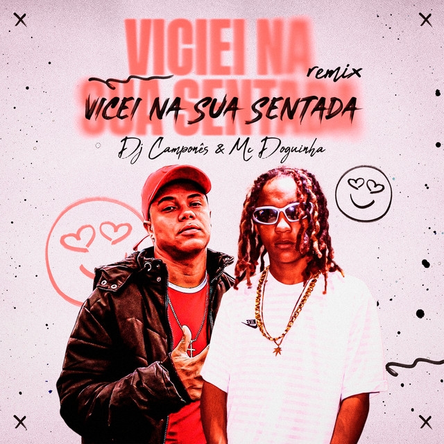 Viciei na Sua Sentada - Remix