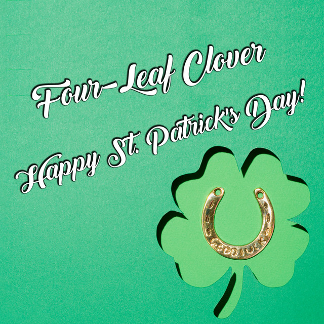 Four-Leaf Clover: Happy St. Patrick's Day! cover art