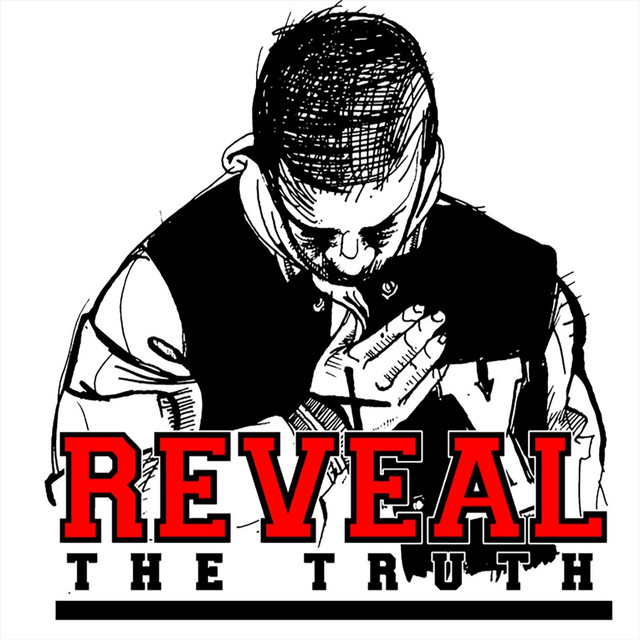 Reveal The Truth