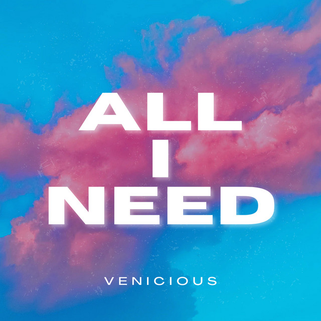 All I Need