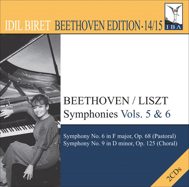Beethoven, L. Van: Symphonies (Arr. F. Liszt for Piano), Vol. 5, 6 (Biret) - Nos. 6, "Pastoral" and 9, "Choral" cover art