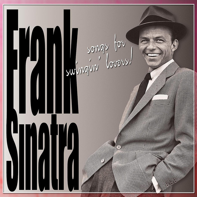 Songs For Swingin' Lovers! - Compilation by Frank Sinatra | Spotify