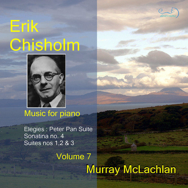 Chisholm: Music for Piano, Vol. 7 cover