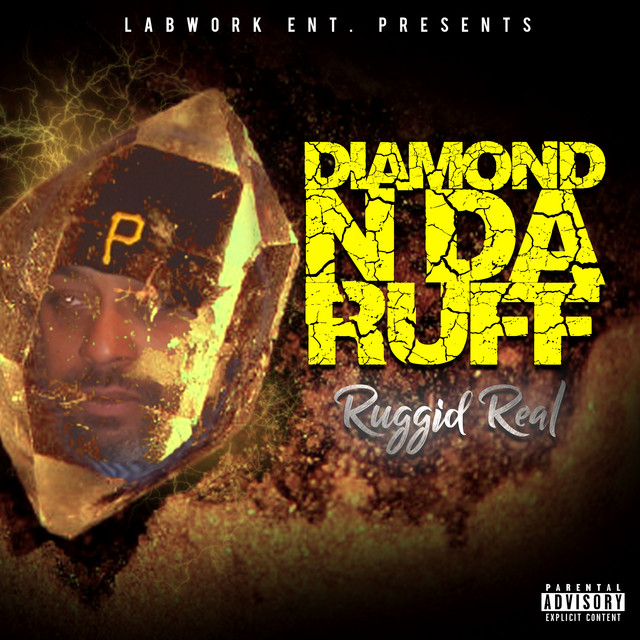 Diamond-N- Da Ruff - Album by Ruggid Real | Spotify