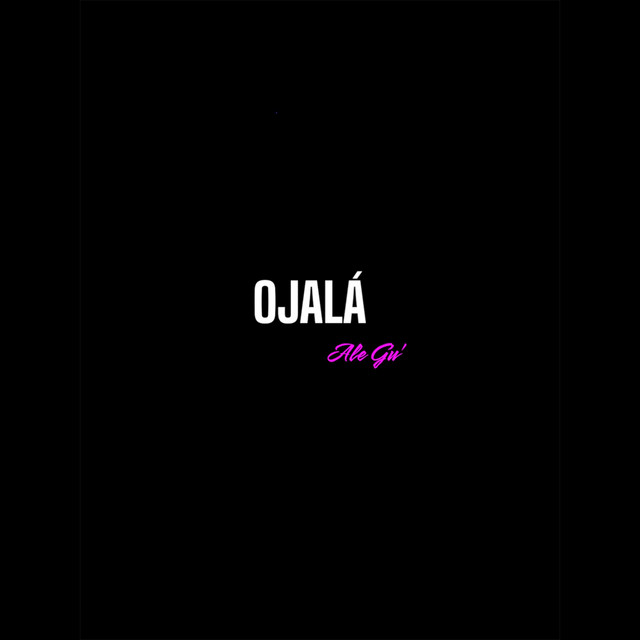 Ojalá