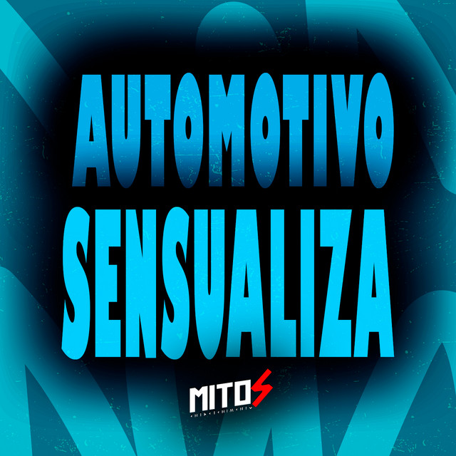 Automotivo Sensualiza