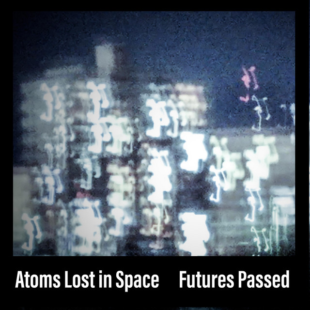 Futures Passed (something about things that could have been) (single)