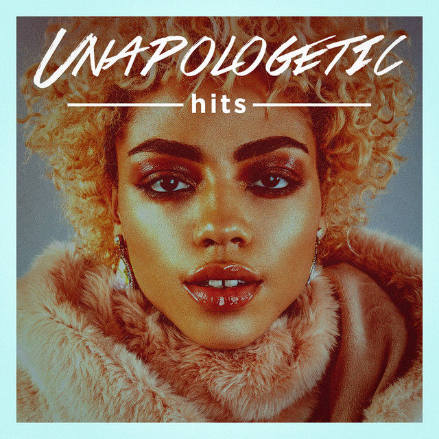 Unapologetic Hits cover art