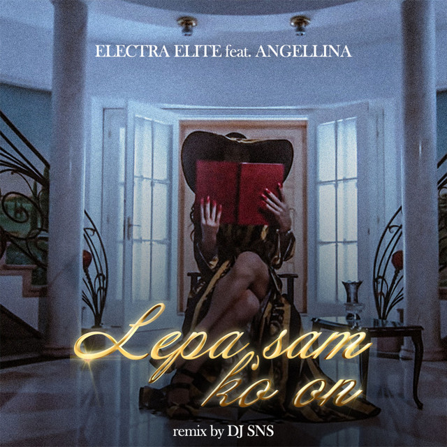 Lepa sam k'o on - DJ SNS Club Remix