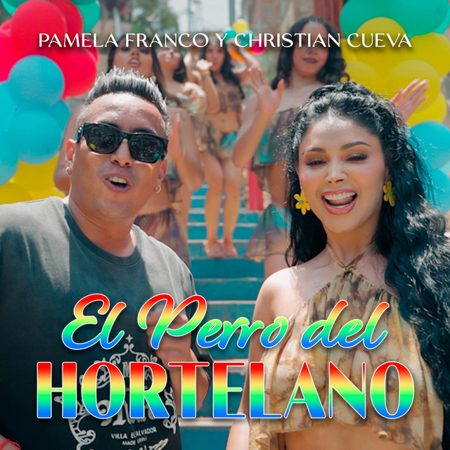 Pamela Franco & Christian Cueva - El Perro del Hortelano